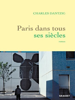 cover image of Paris dans tous ses siècles